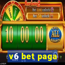 v6 bet paga